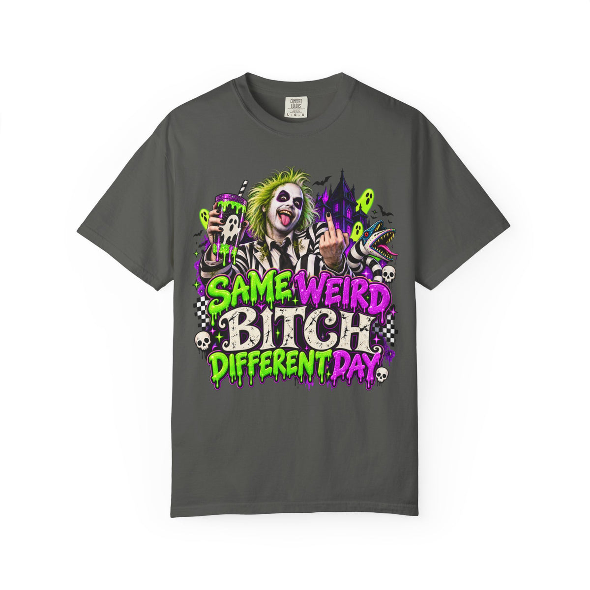 "Same Weird Bitch Different Day" Neon Horror Tee