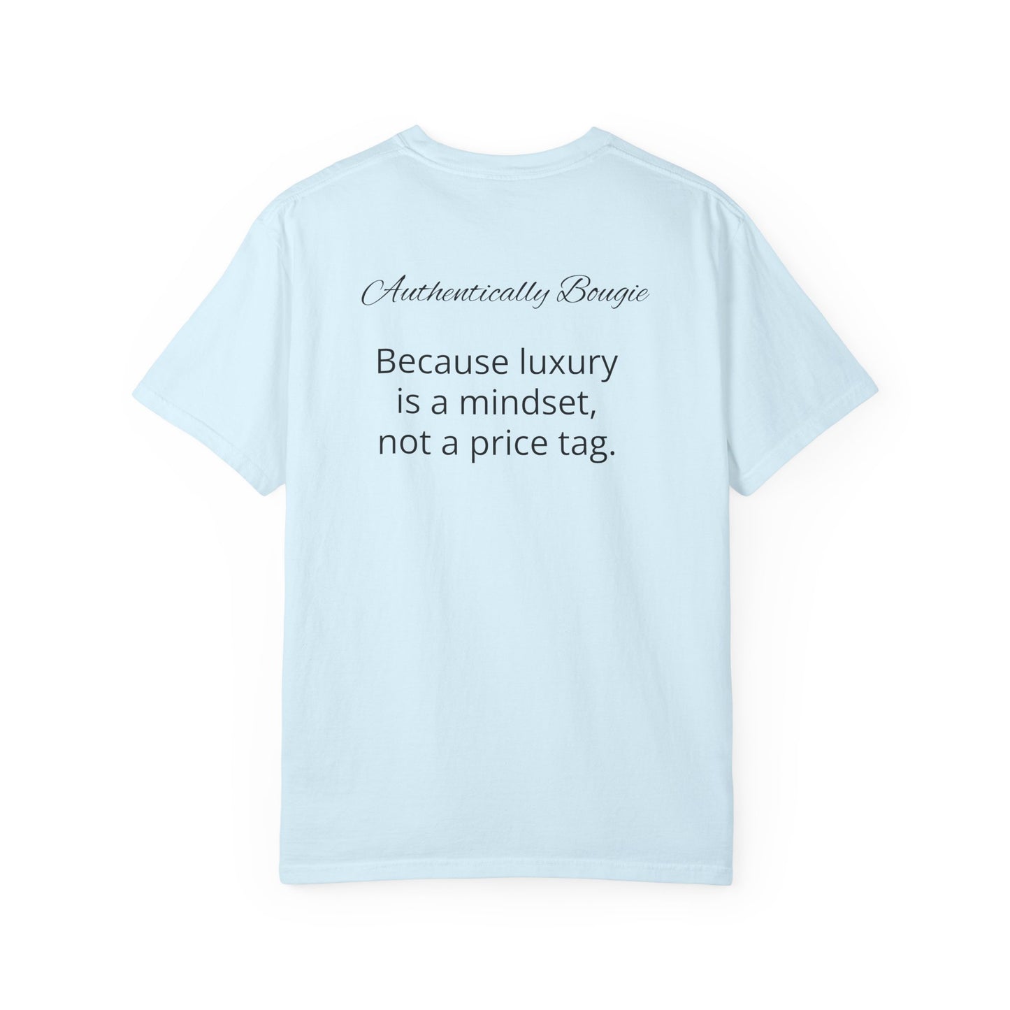 Authentically Bougie — "Because luxury is a mindset, not a price tag."
