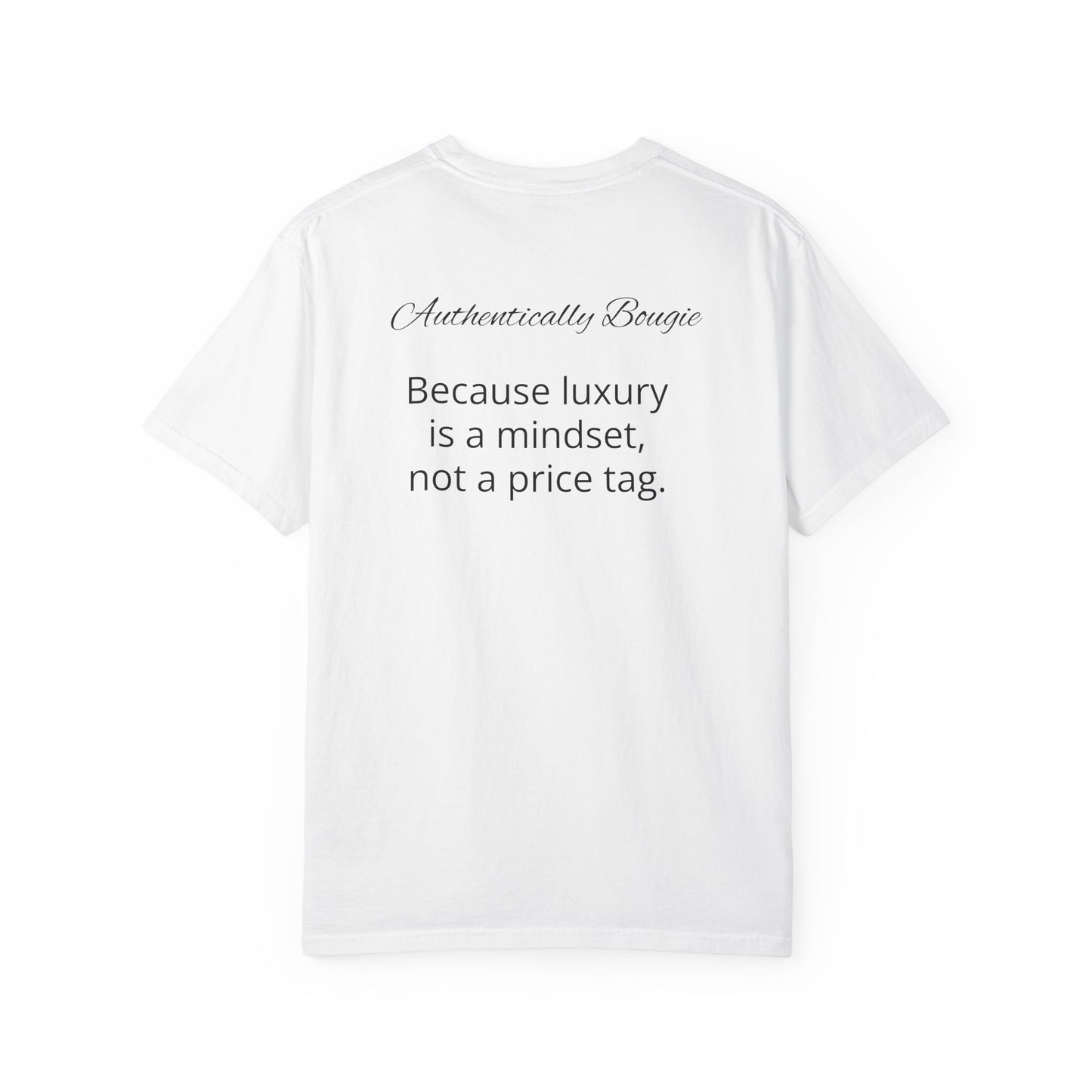 Authentically Bougie — "Because luxury is a mindset, not a price tag."