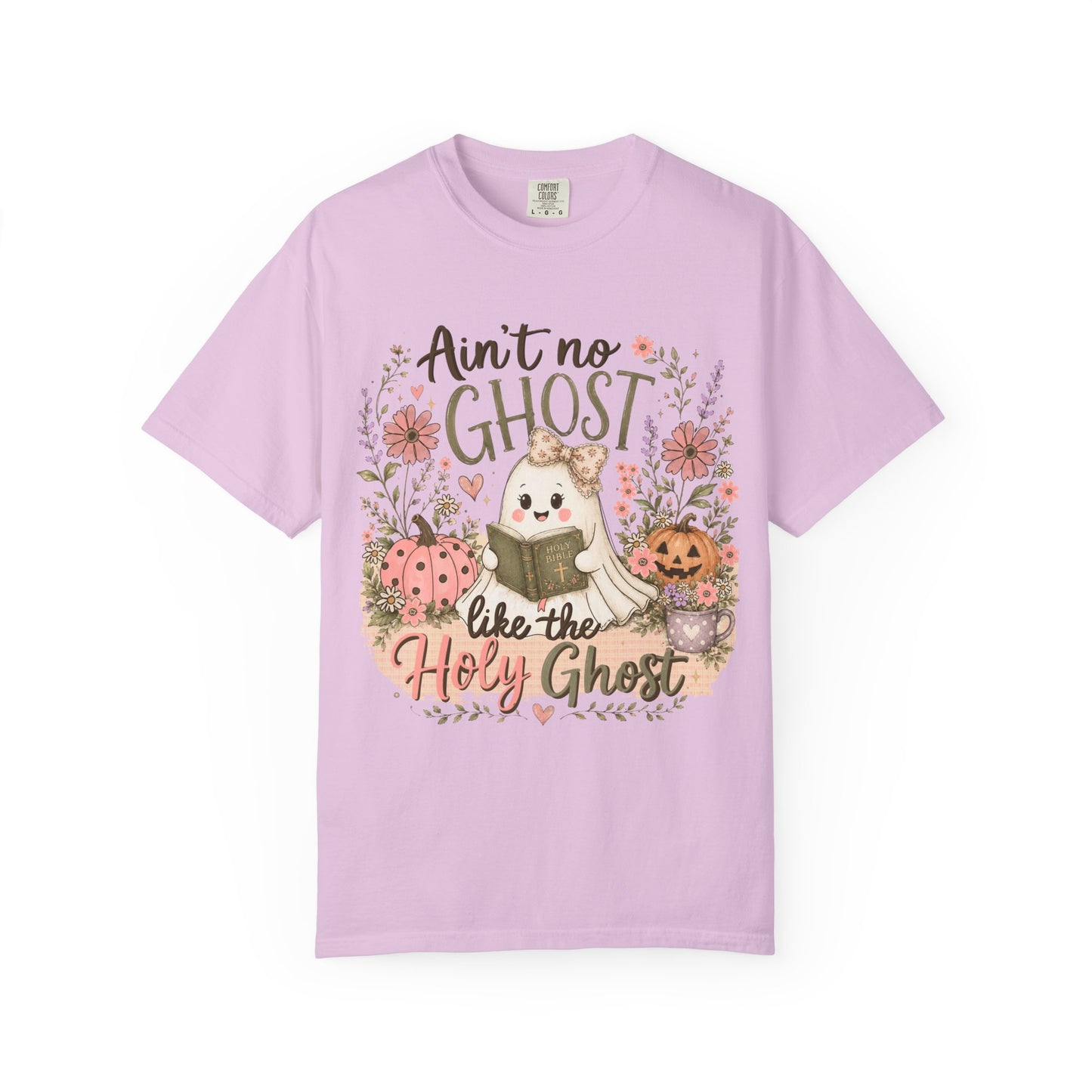 T-Shirt — "Ain't No Ghost Like the Holy Ghost" Cute Fall Christian Tee
